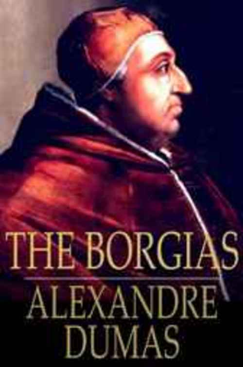 Product picture The Borgias by Alexandre Dumas
